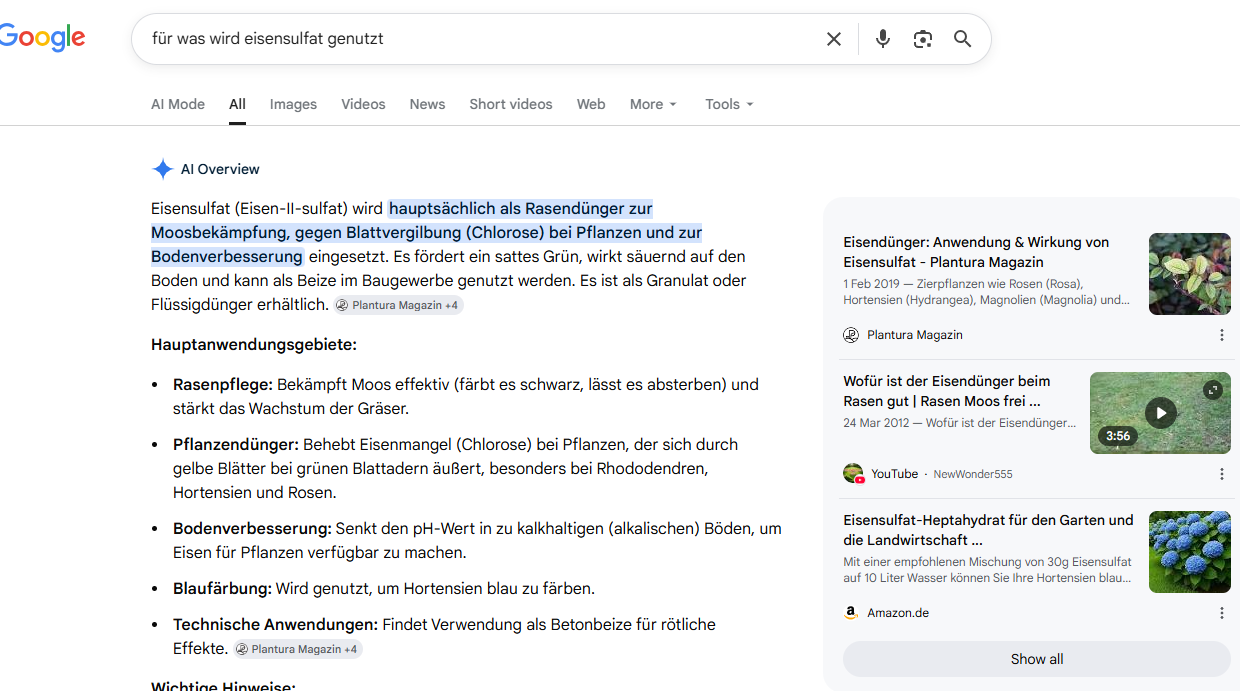Google-Suchergebnis: Eisensulfat wird hauptsächlich als Rasendünger zur Moosbekämpfung, gegen Blattvergilbung (Chlorose) bei Pflanzen und zur Bodenverbesserung eingesetzt
